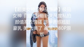 STP25872 商K包间，来新人，极品00后小仙女，高歌调情爆操娇喘震天 VIP2209