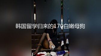 【酒店偷拍】奔放女友和男友啪啪后，躺床上阴户大开，颇有几分姿色，激情一晚上刺激 (1)