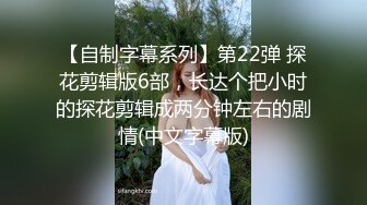  会所新来的小妹 又萌又害羞 大奶子晃的稀里哗啦 真是值了