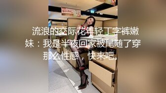 星空传媒XKVP154巨乳骚侄女勾引亲叔口交做爱