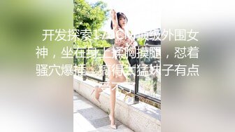 STP22121 【极品高端流出】专约女神土豪级大神 约炮高颜值车模莉莉 口活一绝销魂 操小穴 完美露脸