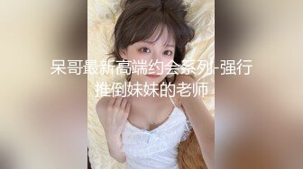 《重磅❤️泄密》Onlyfans巨乳翘臀撸铁健身女神bundang收费不雅自拍视频44部淫荡至极没实力的肉棒满足不了她