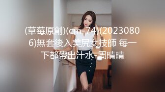 【超顶猎艳大神】第一深情 极致反差高颜值19岁女大 柔情似水含茎舔食 公狗腰火力输出 放飞淫叫榨精