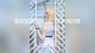 《硬核精品网红》万人求购OnlyFans九头身极品尤物S级女神Everyday私拍蜂腰翘臀百合啪啪高潮射水