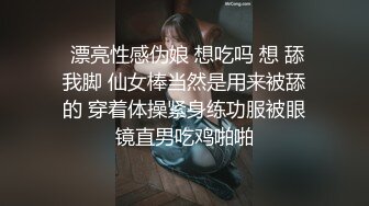 酒店偷拍1-24，网红脸高颜值欲望脸女神，和男友床上嘻哈打闹前期调情 各种骑 欢乐情侣，最后忍不住脱裤子操了两次