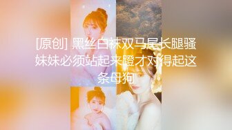 极品美女性感美臀，道具插穴自慰~姿势优美，叫声太骚浪