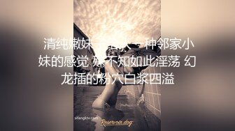 《云盘泄密》技术堪比会所金牌技师的苗条美女给男友伺候的神魂颠倒~又骚又热情