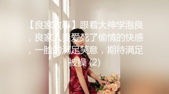 【超正❤️C站女神】极品白丝精油酮体御姐尤物 蜜穴淫臀扭腰榨茎 高能一字马慢摇抽插顶撞宫口 前列腺都在颤抖 源码高清[4.3G/MP4/2:00:38]