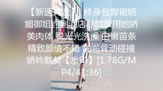  2023-05-11 星空传媒XKVP-007表妹新婚跟她骚浪闺蜜一夜情