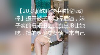 【新片速遞】  酒店和韵味十足的美少妇熟女，被金链子大叔推到操逼，舔穴，无套啪啪