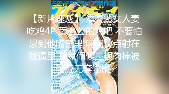 高品质大奶兼职美女 掰穴揉搓深喉插嘴