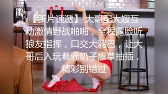 母子乱伦大戏 巨乳熟女 乳交利器小伙今夜爽翻 超清画质偷拍 沙发激情姿势多多