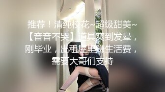 大奶牛后面被抓着头发爆操前面还要被射一脸