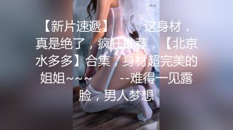 艺校露脸年轻妹子身材棒棒哒 家中闺床全裸淫语挑逗劈叉倒立完整版 这是人家的小骚逼 美吗想操吗