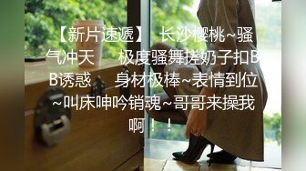 高价自购大神JXG高质量约炮实录合集对白生动有趣