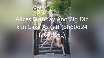 Alices Birthday And Big Dick In Cake As Gift (ph60d24fa65d0cc)