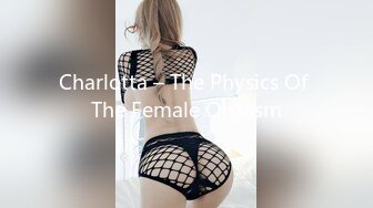 Charlotta – The Physics Of The Female Orgasm